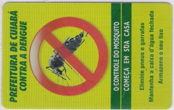 31935 MT 05/02 Prefeitura de Cuiab contra a Dengue T 150.000 INT 30C